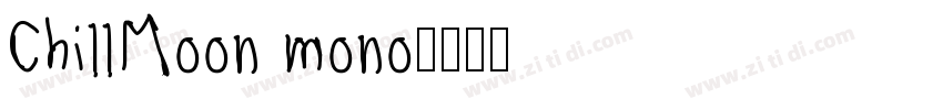 ChillMoon mono字体转换